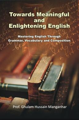 Towards Meaningful and Enlightening English